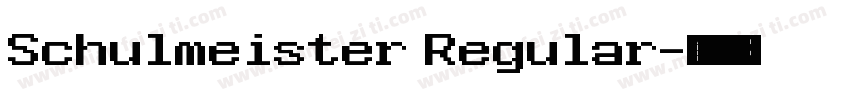 Schulmeister Regular字体转换